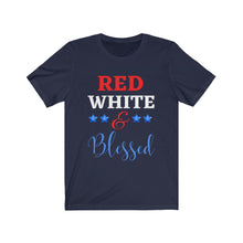 Load image into Gallery viewer, Red White &amp; Blessed Unisex T-Shirt
