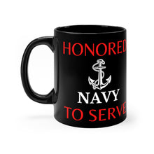 Load image into Gallery viewer, Honored to Serve - Navy - Black mug 11oz
