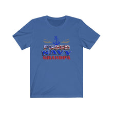 Load image into Gallery viewer, Proud Navy Grandpa - Unisex Jersey Short Sleeve Tee