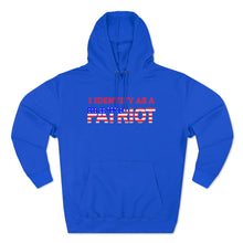 Load image into Gallery viewer, I Identify as a PATRIOT - Unisex Premium Pullover Hoodie
