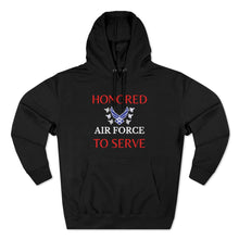 Load image into Gallery viewer, Honored to Serve - Air Force - Unisex Premium Pullover Hoodie