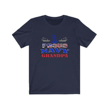 Load image into Gallery viewer, Proud Navy Grandpa - Unisex Jersey Short Sleeve Tee