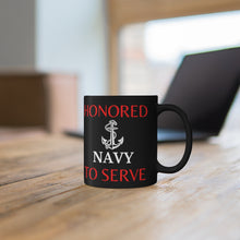 Load image into Gallery viewer, Honored to Serve - Navy - Black mug 11oz
