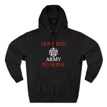 Load image into Gallery viewer, Honored to Serve - Army - Unisex Premium Pullover Hoodie