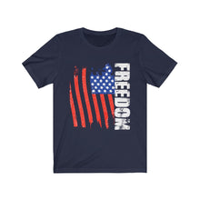 Load image into Gallery viewer, Freedom - Unisex T-Shirt