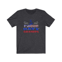 Load image into Gallery viewer, Proud Navy Grandpa - Unisex Jersey Short Sleeve Tee