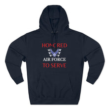 Load image into Gallery viewer, Honored to Serve - Air Force - Unisex Premium Pullover Hoodie