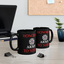 Load image into Gallery viewer, Honored to Serve - Army - Black mug 11oz