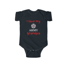 Load image into Gallery viewer, I Love My Army Grandpa - Infant Fine Bodysuit