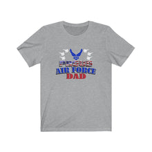 Load image into Gallery viewer, Proud Air Force Dad - Unisex Jersey Short Sleeve Tee