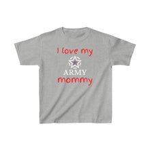Load image into Gallery viewer, I Love My Army Mommy - Kids Tee