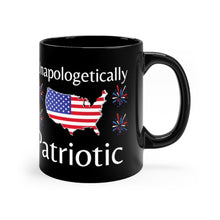 Load image into Gallery viewer, Unapologetically Patriotic - Black mug 11oz