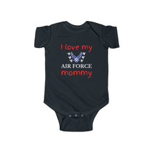 Load image into Gallery viewer, I Love My Air Force Mommy - Infant Onesie