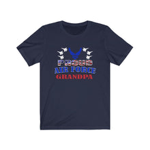 Load image into Gallery viewer, Proud Air Force Grandpa - Unisex Jersey Short Sleeve Tee