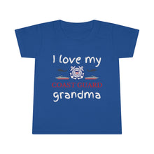 Load image into Gallery viewer, I Love My Coast Guard Grandma - Toddler T-shirt