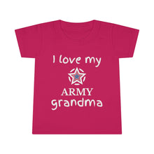 Load image into Gallery viewer, I Love My Army Grandma - Toddler T-shirt