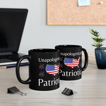 Load image into Gallery viewer, Unapologetically Patriotic - Black mug 11oz
