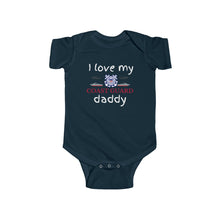 Load image into Gallery viewer, I Love My Coast Guard Daddy - Infant Bodysuit Onesie