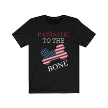 Load image into Gallery viewer, Patriotic To The Bone - Unisex T-Shirt