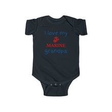Load image into Gallery viewer, I Love My Marine Grandpa - Infant Fine Bodysuit
