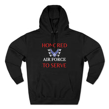 Load image into Gallery viewer, Honored to Serve - Air Force - Unisex Premium Pullover Hoodie
