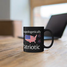 Load image into Gallery viewer, Unapologetically Patriotic - Black mug 11oz
