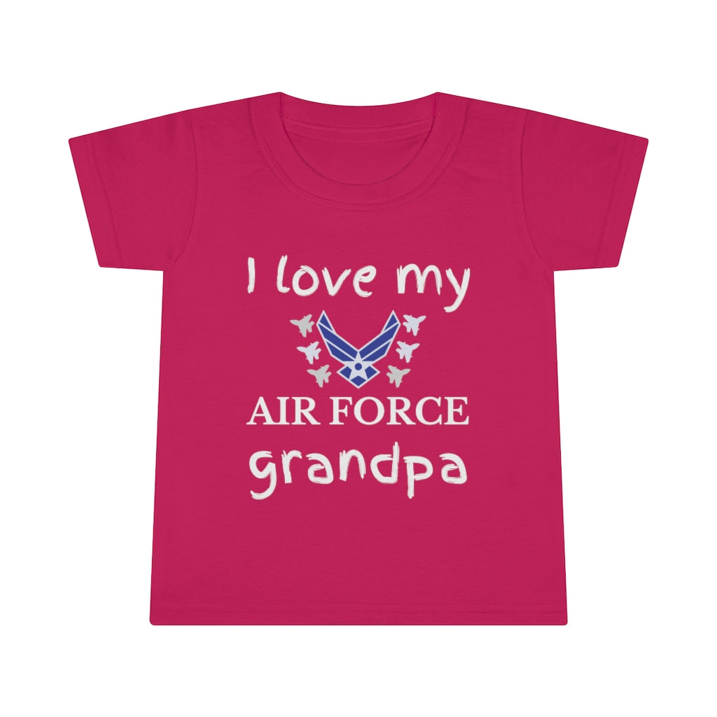 I Love My Air Force Grandpa - Toddler T-shirt