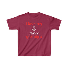Load image into Gallery viewer, I Love My Navy Grandpa - Kids Tee
