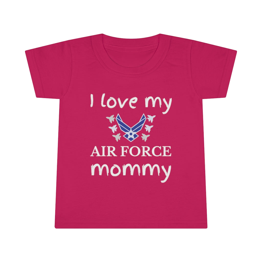 I Love My Air Force Mommy - Toddler T-shirt