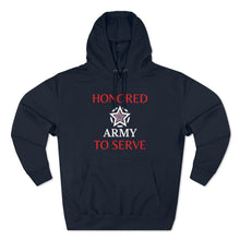 Load image into Gallery viewer, Honored to Serve - Army - Unisex Premium Pullover Hoodie
