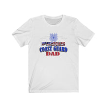 Load image into Gallery viewer, Proud Coast Guard Dad - Unisex Jersey Short Sleeve Tee
