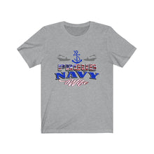 Load image into Gallery viewer, Proud Navy Wife - Unisex Jersey Short Sleeve Tee
