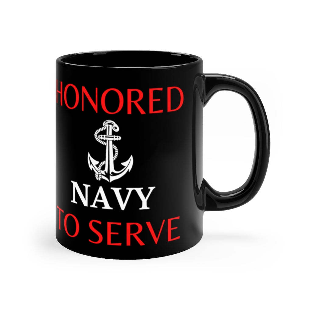 Honored to Serve - Navy - Black mug 11oz