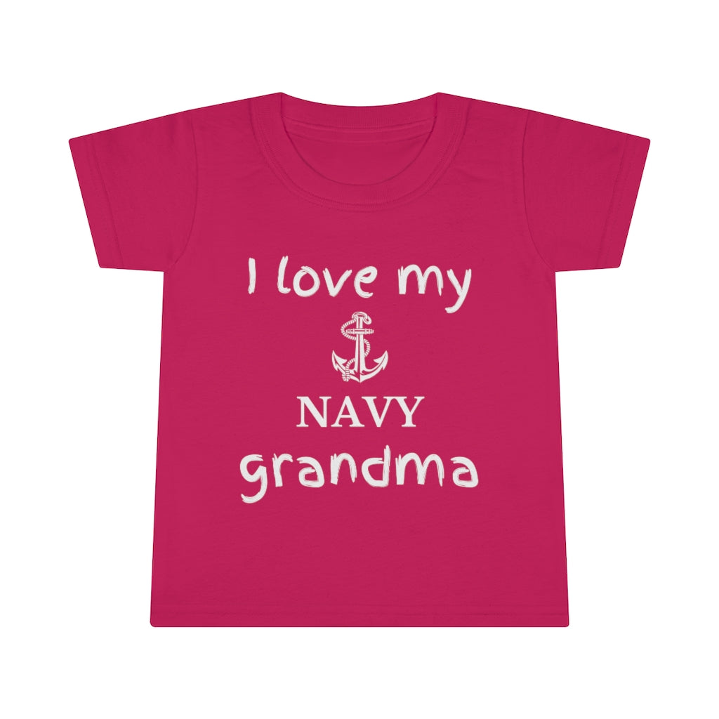 I Love My Navy Grandma - Toddler T-shirt