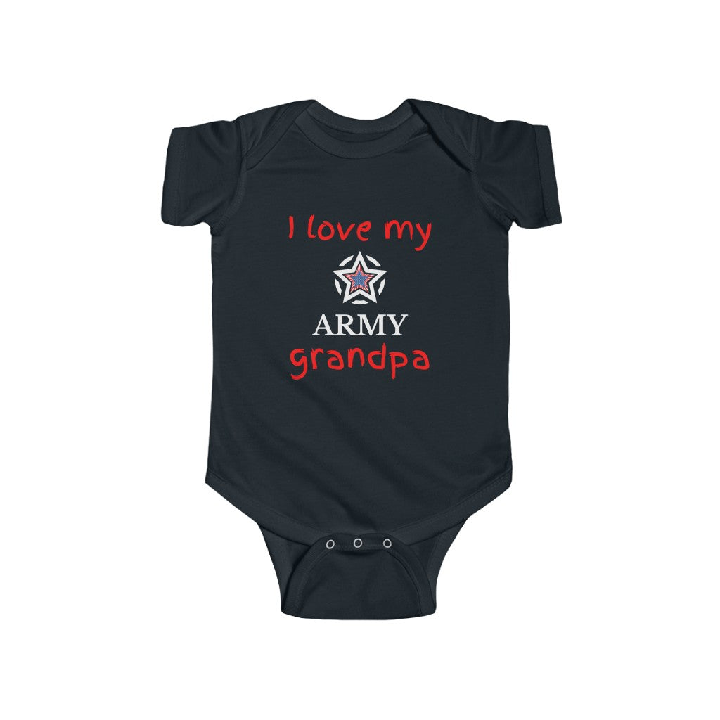 I Love My Army Grandpa - Infant Fine Bodysuit