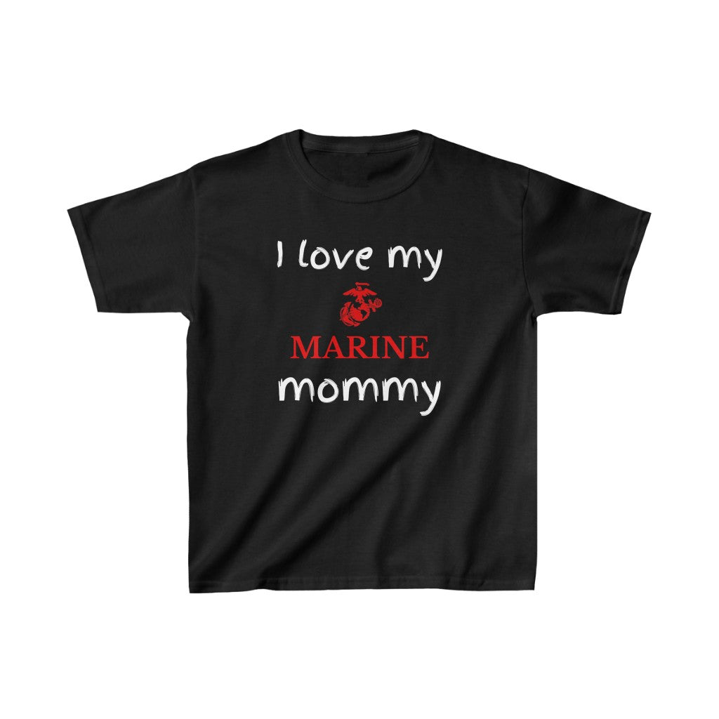I Love My Marine Mommy - Kids Tee