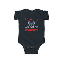 Load image into Gallery viewer, I Love My Air Force Mommy - Infant Onesie
