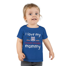 Load image into Gallery viewer, I Love My Coast Guard Mommy - Toddler T-shirt
