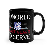 Load image into Gallery viewer, Honored to Serve - Coast Guard - Black mug 11oz
